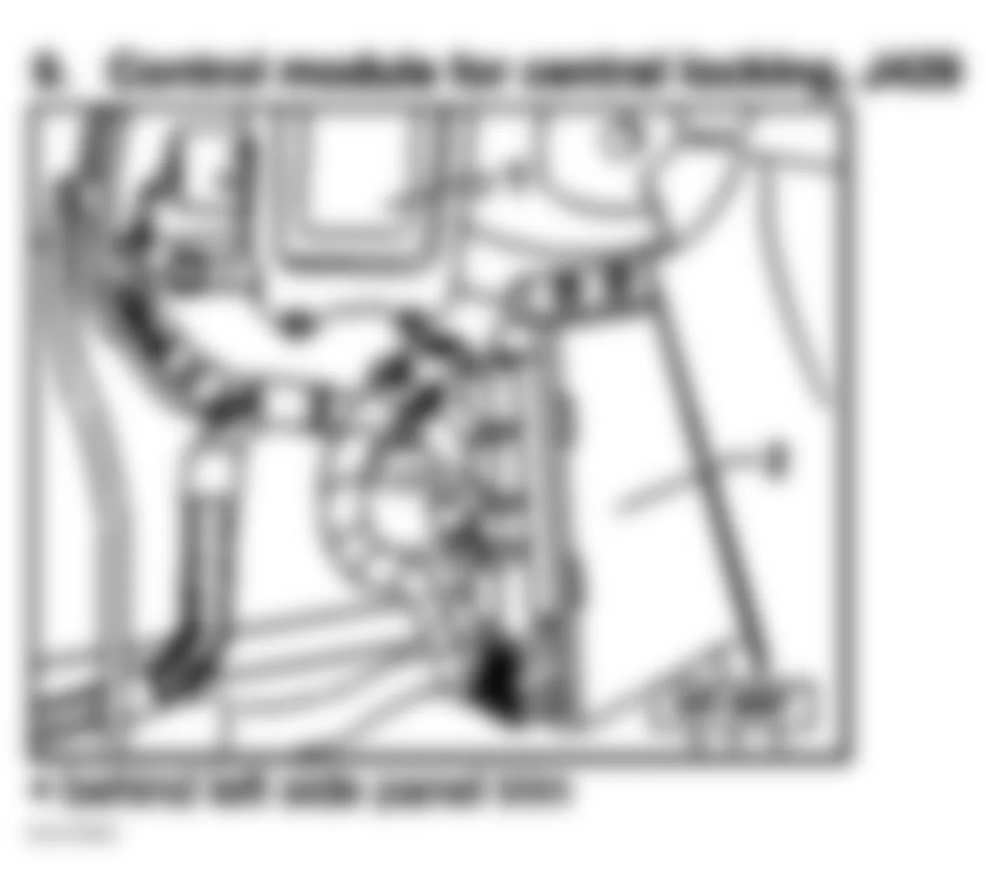 Audi TT 2005 - Component Locations -  Behind Left Side Trim Panel