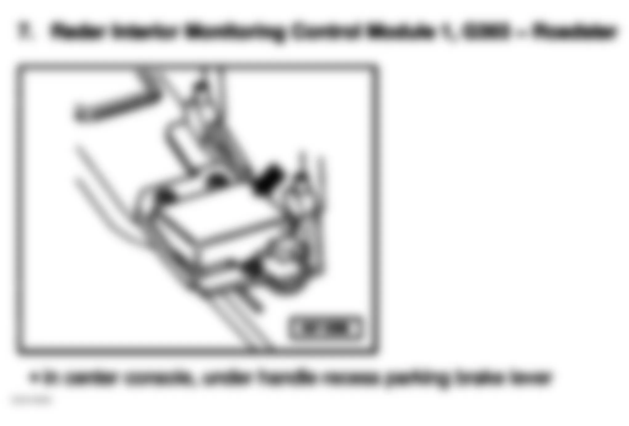 Audi TT 2005 - Component Locations -  In Center Console