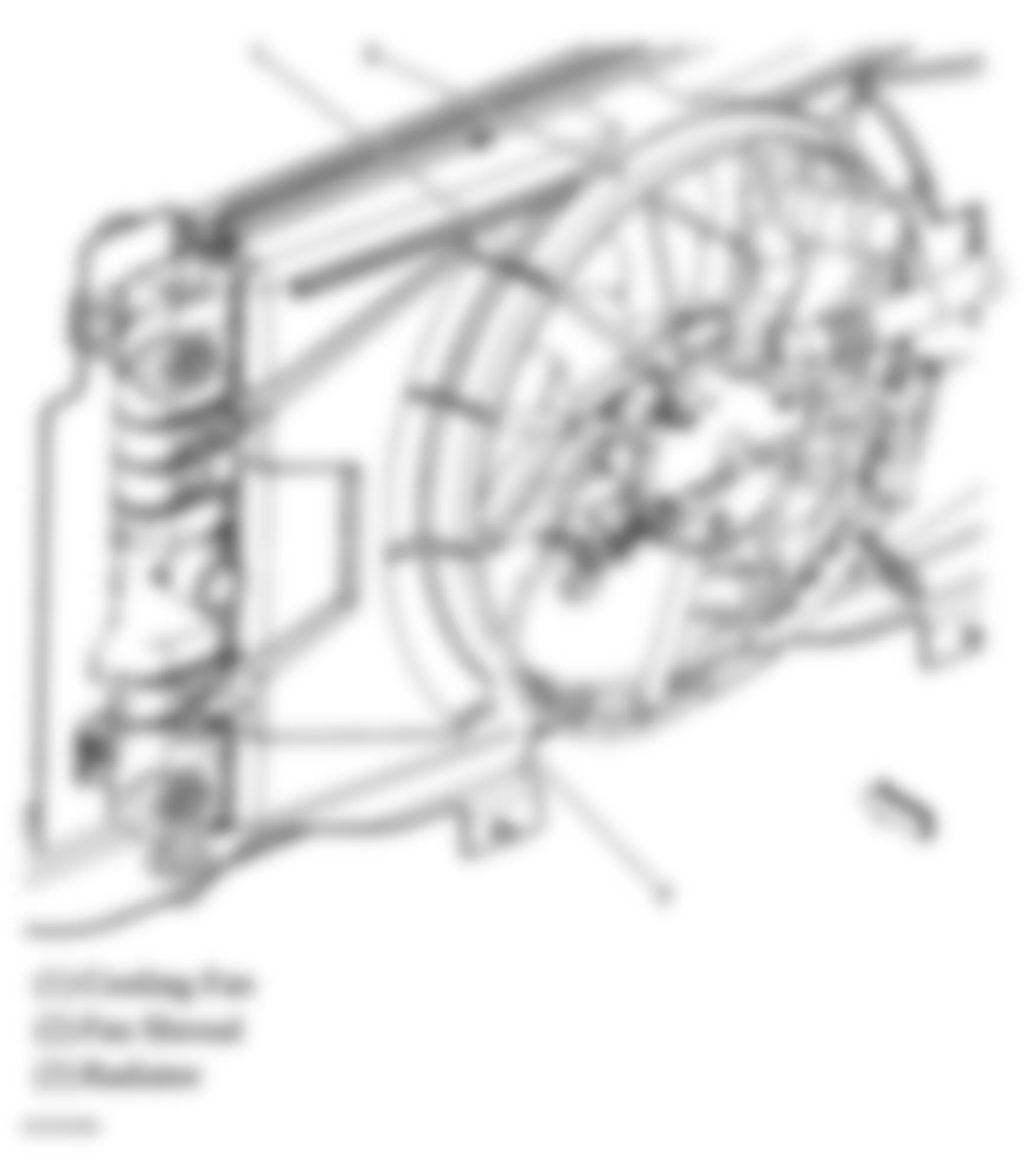 Chevrolet Cobalt SS 2005 - Component Locations -  Cooling Fan (2.2L)